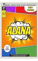 Superhero Alana: A 6 x 9 Lined Journal