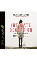 Intimate Deception: Healing the Wounds of Sexual Betrayal