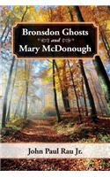 Bronsdon Ghosts and Mary McDonough