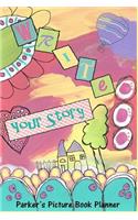 Parker's Picture Book Planner