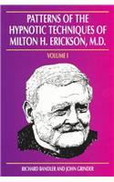 Patterns of the Hypnotic Techniques of Milton H.Erickson