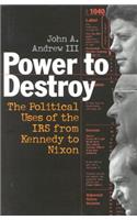 Power to Destroy