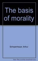 On the Basis of Morality: (English)