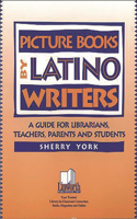 Picture Books by Latino Writers