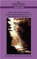 AIDS to Reflection and Confessions of an Inquiring Spirit: (Cosimo Classics Sacred Texts)