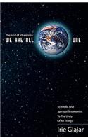 We Are All One