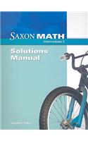 Saxon Math Intermediate 3: Solutions Manual