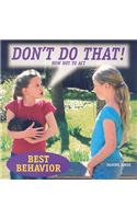 Don't Do That! How Not to ACT