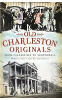 Old Charleston Originals: