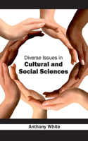 Diverse Issues in Cultural and Social Sciences: (English)