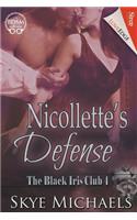 Nicollette's Defense [The Black Iris Club 4] (Siren Publishing Loveedge)