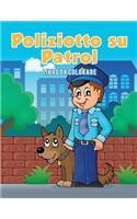 Poliziotto su Patrol