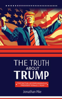 Truth about Trump