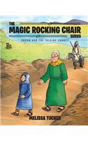 The Magic Rocking Chair Series