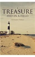 Treasure Hid in a Field