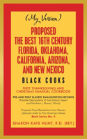 Proposed -The Best 16Th Century Florida, Oklahoma, California, Arizona, and New Mexico