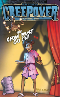 Show Must Go On! the Graphic Novel