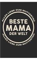 Alles Liebe Zum Muttertag Beste Mama Der Welt Alles Liebe Zum Muttertag