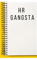 HR Gangsta A beautiful work Notebook