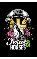 This Girl Runs on Jesus & Horses