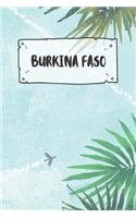 Burkina Faso: Ruled Travel Diary Notebook or Journey Journal - Lined Trip Pocketbook for Men and Women with Lines