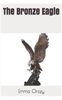 The Bronze Eagle