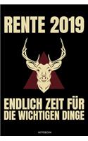 Rente 2019: Lustiges Jagd Notizbuch Jagdsport für Jäger Geschenk Rotwild Geburtstag Opa Buch Reh Geweih Hirsch Heft Jagdurlaub Schützenfest Gästebuch Rehbock Ja