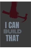 I Can Build That