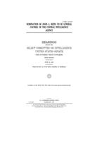 Nomination of John A. Rizzo to be general counsel of the Central Intelligence Agency