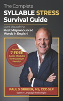 The Complete Syllable Stress Survival Guide