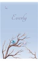Everly: Personalized Name Journal/Notebook for Women and Girls - Cute Bird Design with Decorative Writing Pages