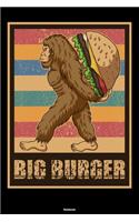 Big Burger Notebook