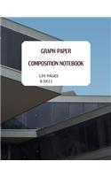 Graph Paper. Composition Notebook 120 Pages 8.5x11