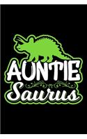 Auntie Saurus: Gifts for aunts, gifts for aunts funny, aunt gifts for birthday 6x9 Journal Gift Notebook with 125 Lined Pages