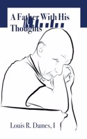 A Father With His Thoughts