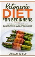 Ketogenic Diet For Beginners
