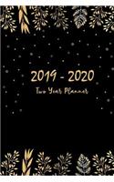 2019-2020 Planner: 24 Month Calendar Planner, Agenda Planner and Schedule Organizer, Journal Planner Personal Management Record, Two Year Monthly Pocket Planner 6" X 9