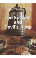 The Secrets and Devil's Jump