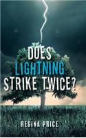 Does Lightning Strike Twice?