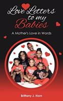 Love Letters to my Babies