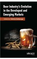 Beer Industry's Evolution in the Developed and Emerging Markets