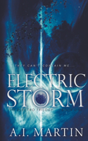 Electric Storm: (1 The Electro Trilogy)