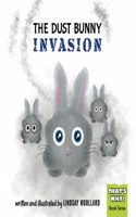 Dust Bunny Invasion