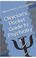 Clinician's Pocket Guide to Psychiatry