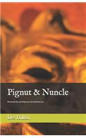 Pignut & Nuncle: Jane Eyre meets King Lear on the stormbound heath