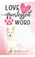 Love Is a Four Legged Word