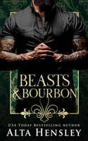 Beasts & Bourbon