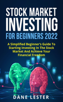 Stock Market Investing for Beginners 2022