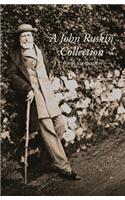 A John Ruskin Collection