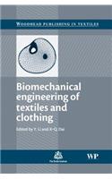 Biomechanical Engineering of Textiles and Clothing